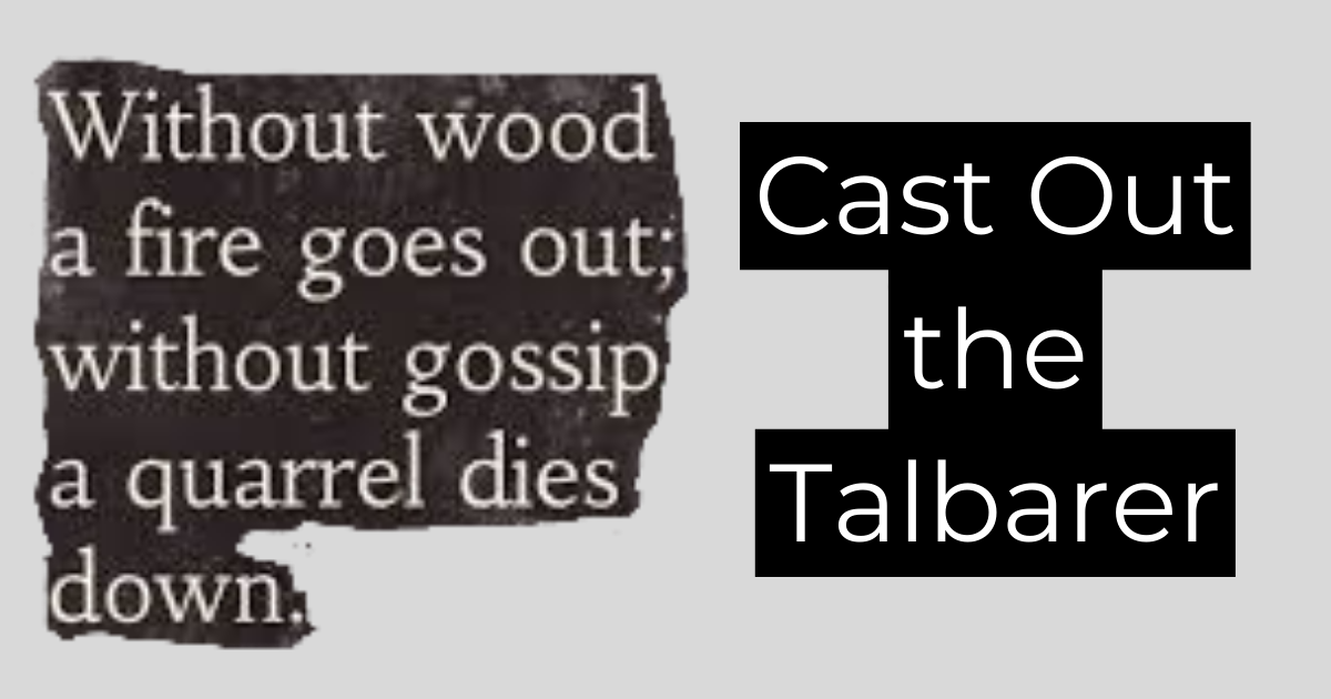 Cast Out the Talbarer