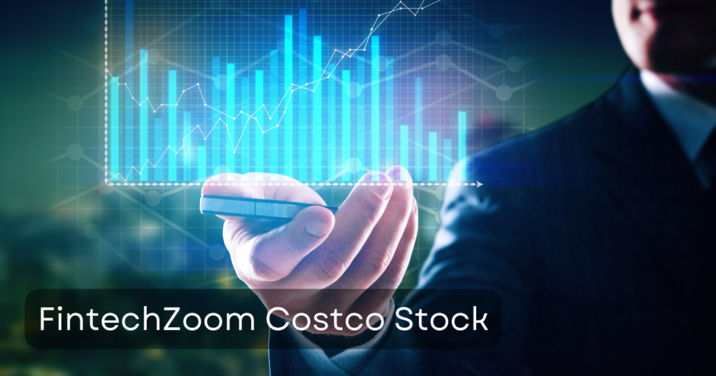 FintechZoom Costco Stock