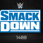 WWE SmackDown Episode 1488