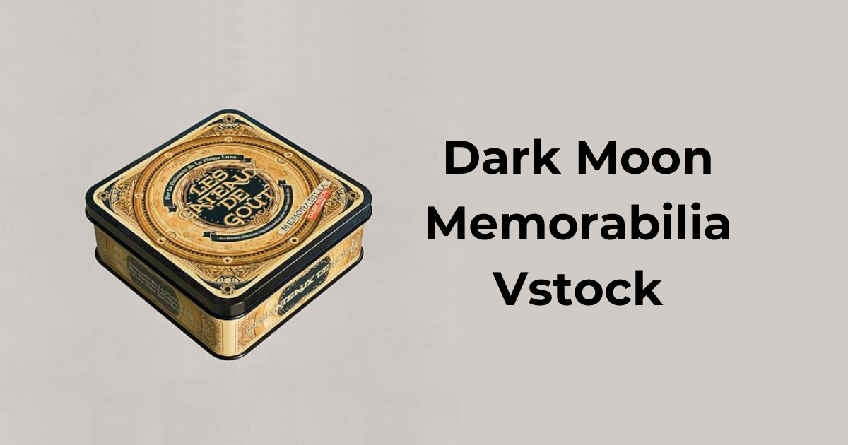 Dark Moon Memorabilia Vstock